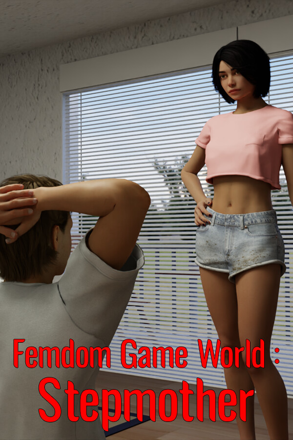 Femdom Game World: Stepmother