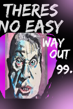 THERE'S NO EASY WAYOUT 99 cover art