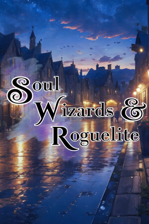 Soul Wizards & Roguelite cover art