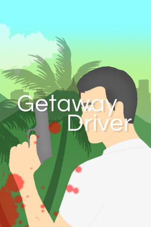 Getaway Driver cover art
