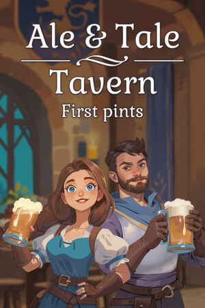 Ale & Tale Tavern: First Pints cover art
