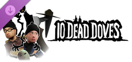 10 Dead Doves - Supporter Edition header image