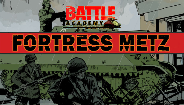 Battle Academy - Fortress Metz Steam capsule image