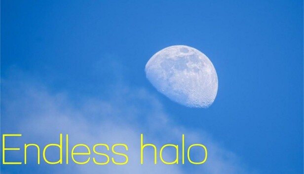 Endless halo