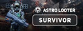 Astro Looter: Survivor