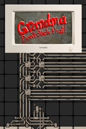 Grandma Don't Click That! cover art