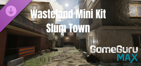 GameGuru MAX Wasteland Mini Kit - Slum Town header image
