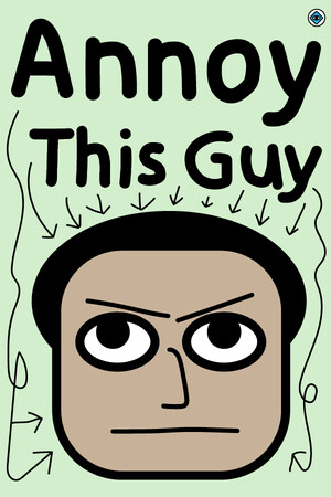 Annoy This Guy cover art