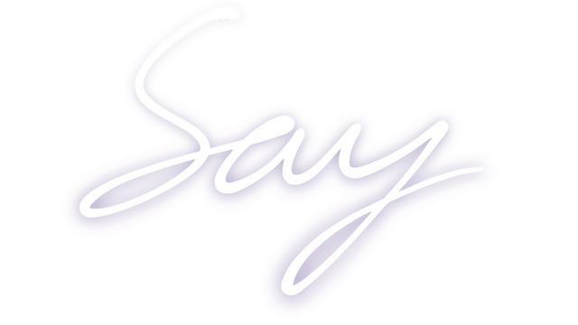Say