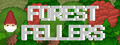 Forest Fellers