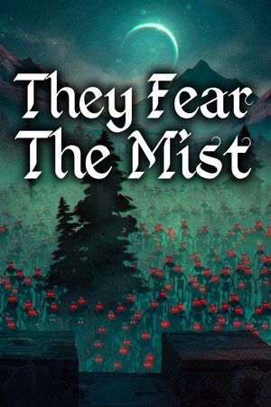They Fear The Mist cover art