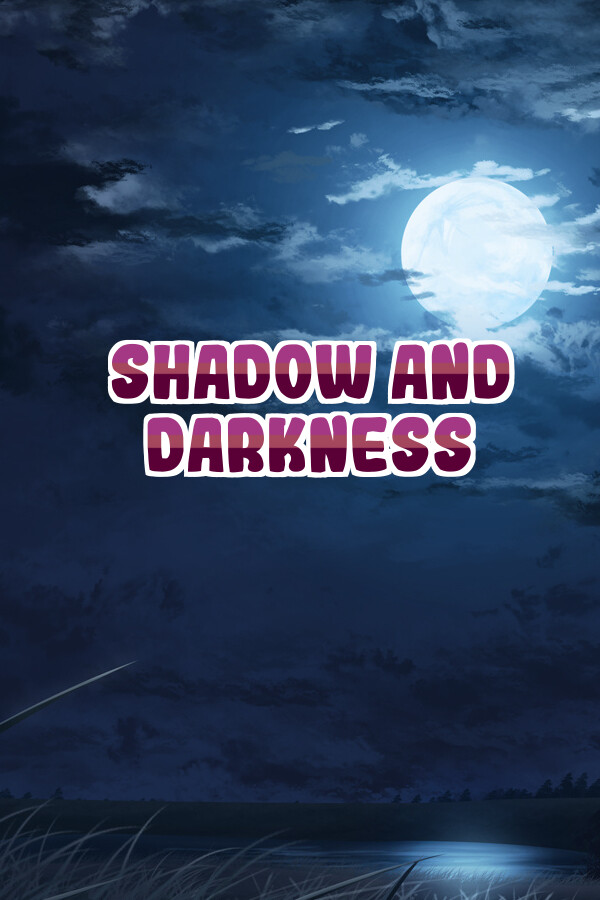 Shadow and darkness