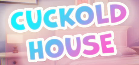 Cuckold House