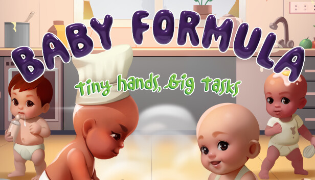 Baby Formula: Tiny Hands, Big Tasks Steam capsule image