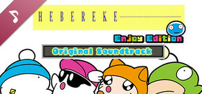 HEBEREKE Enjoy Edition Original Soundtrack