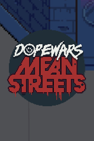 Dope Wars Mean Streets cover art