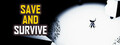 Save and Survive