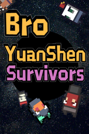 Bro YuanShen Survivors cover art