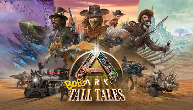 ARK: Bob's Tall Tales Steam capsule image