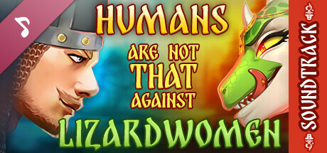 Humans are not that against Lizardwomen Soundtrack header image