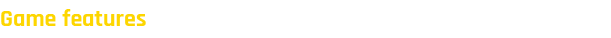 GameFeatures.png?t=1712062853