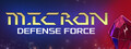 Micron Defense Force