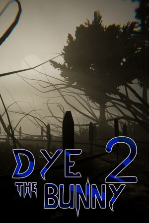 Dye The Bunny 2 cover art