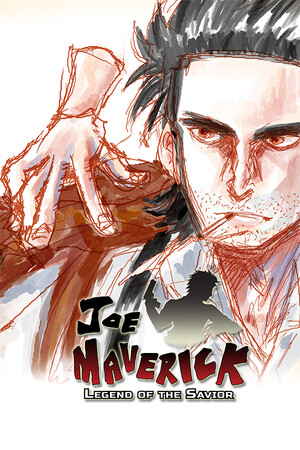 Joe Maverick: Legend of the Savior cover art