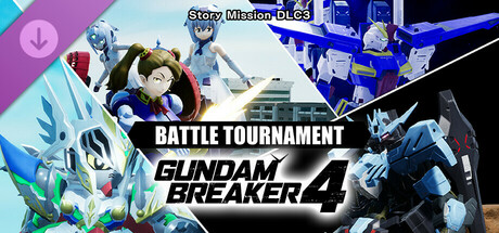 GUNDAM BREAKER 4 - Story Mission DLC 3 - BATTLE TOURNAMENT Steam header image