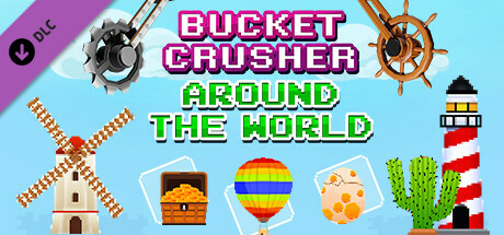 Bucket Crusher: Around The World header image