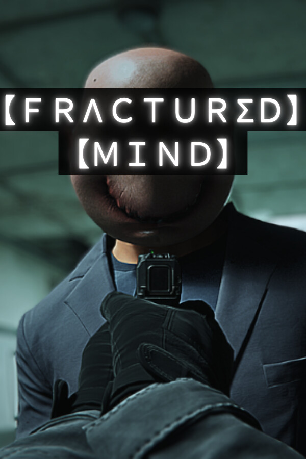 Fractured Mind