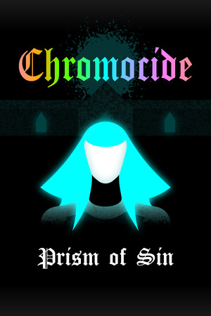 Chromocide: Prism of Sin cover art