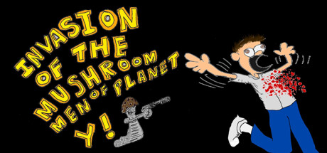 Invasion of the Mushroom Men of Planet Y! Steam header image
