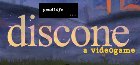 pondlife: discone (a videogame) Cover Image