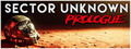 Sector Unknown - Prologue