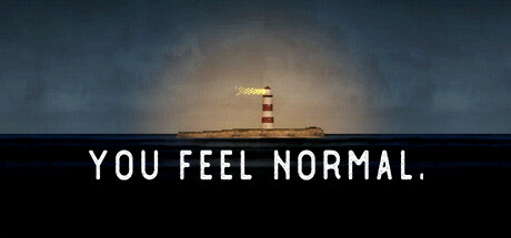 you feel normal.