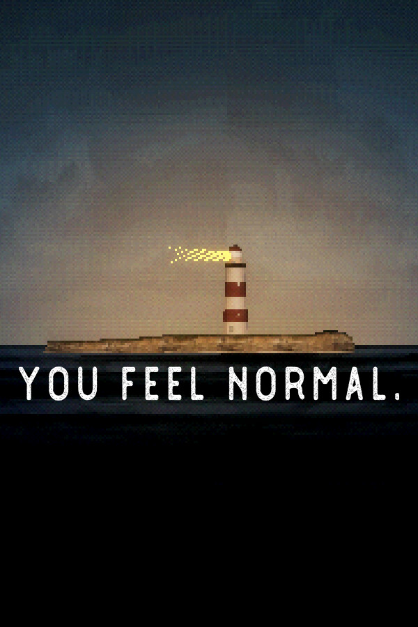 you feel normal.