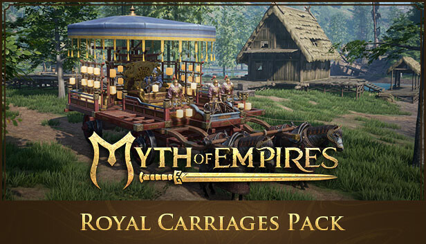 Myth of Empires - Royal Carriages Pack Steam capsule image
