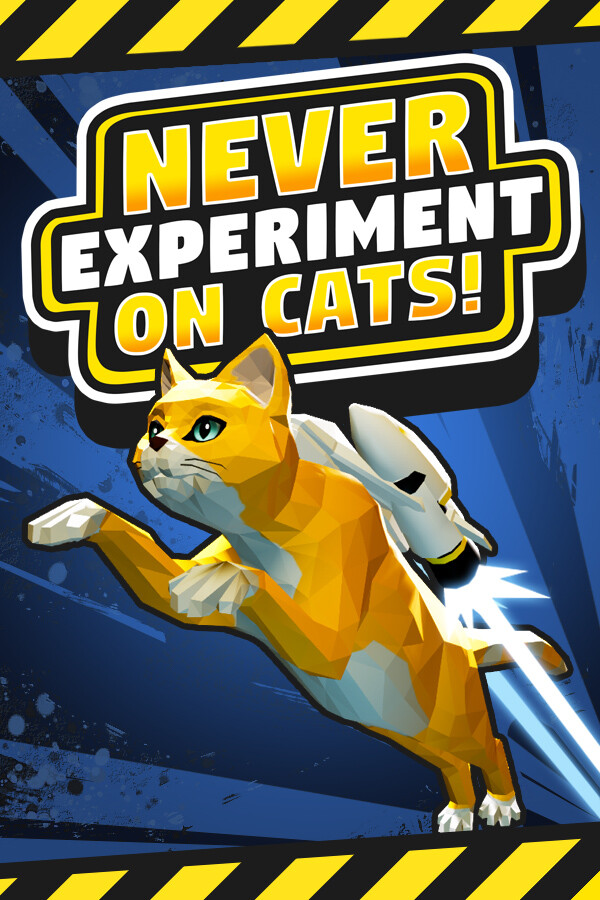 Never Experiment On Cats!