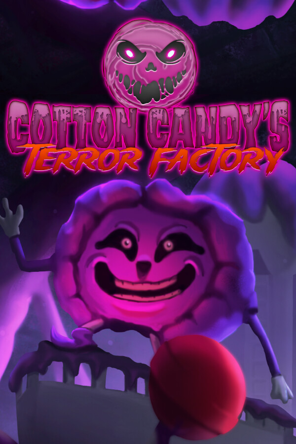 Cotton Candy's Terror Factory