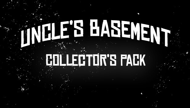 Uncle's Basement - Collector's pack Steam capsule image