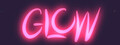 GLOW