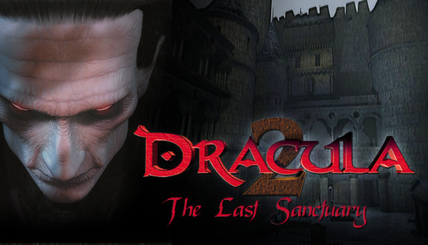 Dracula 2: The Last Sanctuary