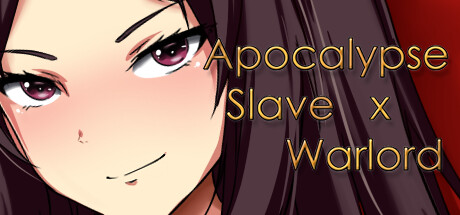 Apocalypse Slave x Warlord