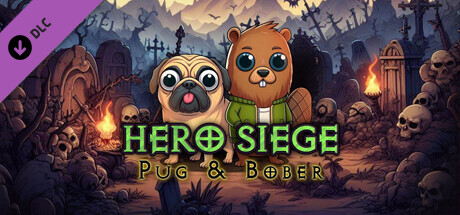 Hero Siege - Pug & Bober (Skin) header image
