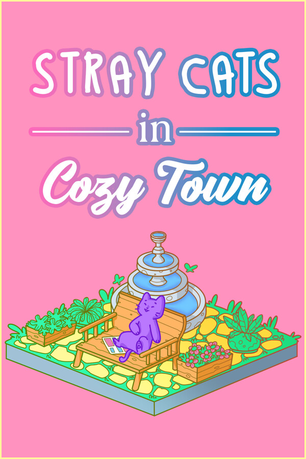Stray Cats in Cozy Town