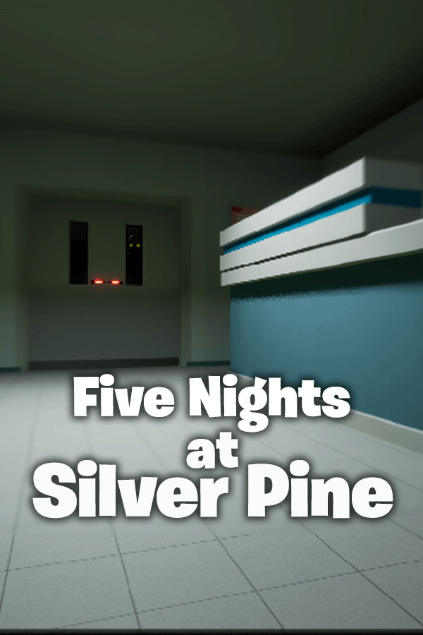 Five Nights at Silver Pine