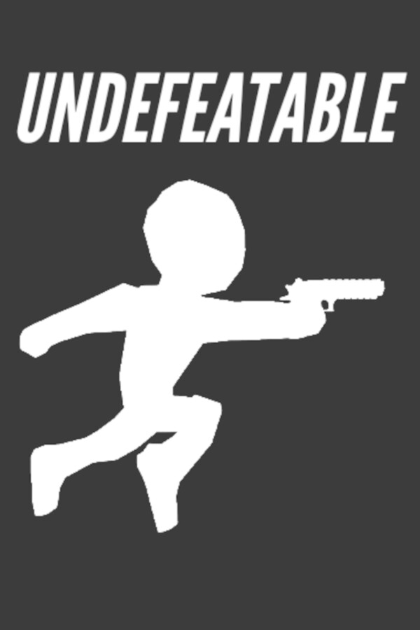 UNDEFEATABLE