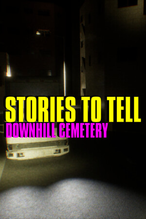 Stories to Tell - Downhill Cemetery cover art