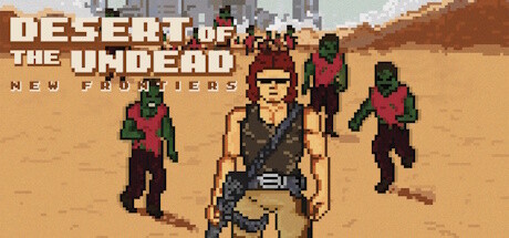 Desert Of The Undead New Frontiers Cover Image